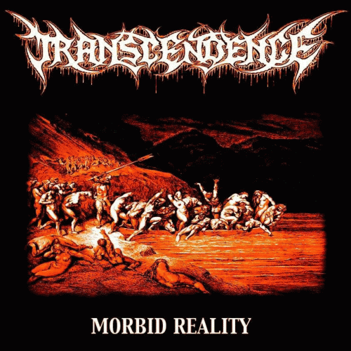 Transcendence (USA-2) : Morbid Reality